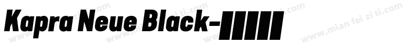 Kapra Neue Black字体转换